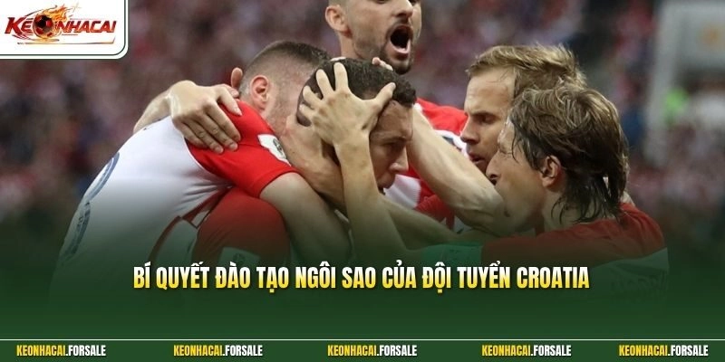 Bí quyết đào tạo ngôi sao của đội tuyển Croatia 
